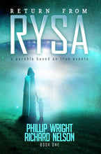 Load image into Gallery viewer, Return From Rysa ~ Angels and Aliens  Paperback Version

